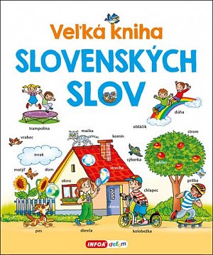 Veľká kniha slovenských slov