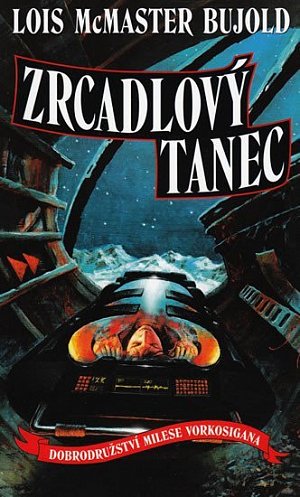 Vorkosigan 6 - Zrcadlový tanec