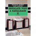 Instalace vody a kanalizace II pro 2. ročník UO Instalatér - 2. vydání