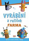 Vyrábění z ruliček FARMA + samolepky