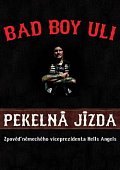 Pekelná jízda - Zpověď německého viceprezidenta Hells Angels
