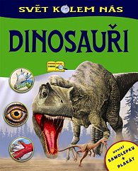 Dinosauři - Svět kolem nás