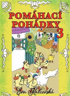 Pomáhací pohádky 3