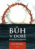 Bůh v době koronavirové