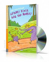 Young ELI Readers 1/A1: Granny Fixit and The Monkey + Downloadable Multimedia