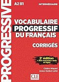 Vocabulaire progressif du français - Niveau intermédiaire - Corrigés - 3eme édition