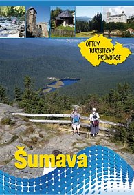 Šumava Ottův turistický průvodce