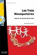LFF A2: Les Trois mousquetaires 2 + CD Audio MP3