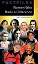 Oxford Bookworms Factfiles New Edition 4 Women Who Made Difference