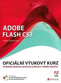Adobe Flash CS3 - Oficiální výukový kurz