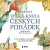 Velká kniha českých pohádek - audioknihovna