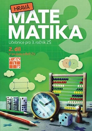 Hravá matematika 3 - Učebnice 2. díl