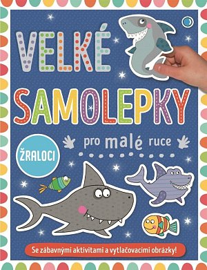 Velké samolepky pro malé ruce Žraloci