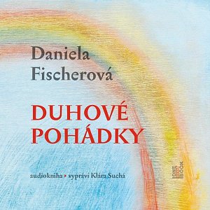 Duhové pohádky - CDmp3 (Čte Klára Suchá)