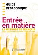 Entrée en matiere: Guide Pédagogique