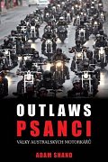 Psanci - Války australských motorkářů
