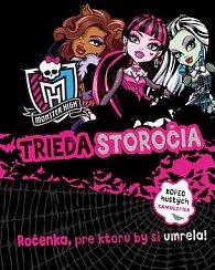 Monster High Trieda storočia