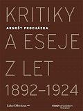 Kritiky a eseje z let 1892–1924