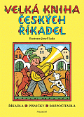 Velká kniha českých říkadel - Josef Lada