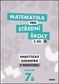 Matematika pro střední školy 7.díl B Pracovní sešit, 2.  vydání