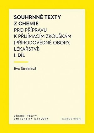 Souhrnné texty z chemie pro přípravu k přijímacím zkouškám I., 6.  vydání