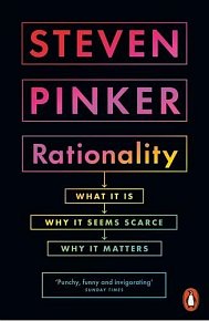 Rationality : What It Is, Why It Seems Scarce, Why It Matters, 1.  vydání