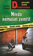 Nikdo nemusel zemřít