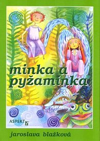 Minka a Pyžaminka