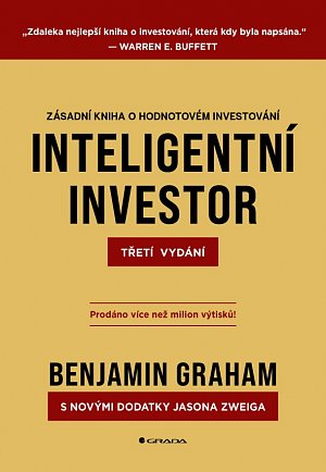 Inteligentní investor - Zásadní kniha o hodnotovém investování