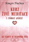 Kurz živé meditace s pomocí andělů