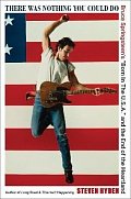 There Was Nothing You Could Do: Bruce Springsteen´s "Born In The U.S.A." and the End of the Heartland