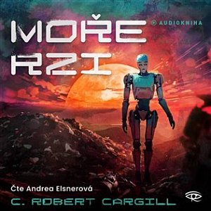 Moře rzi - CDmp3 (Čte Andrea Elsnerová)