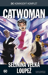 DC 32: Catwoman - Selinina velká loupež