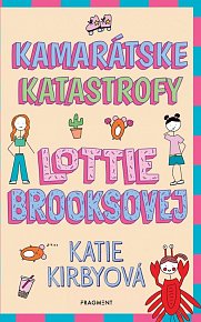 Kamarátske katastrofy Lottie Brooksovej