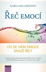 Řeč emocí - Co se vám emoce snaží říct