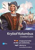Kryštof Kolumbus / Cristóbal Colón + mp3 (A1/A2), 2.  vydání