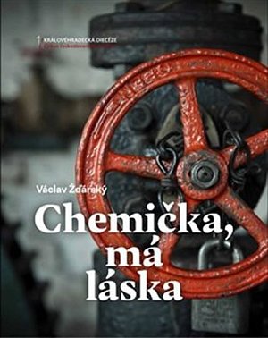 Chemička, má láska