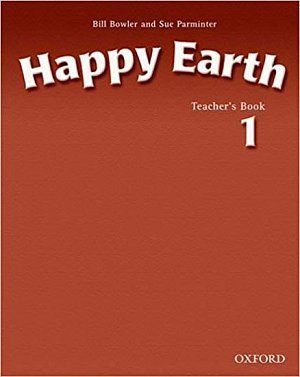 Happy Earth 1 Teacher´s Book