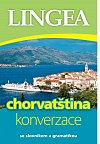 Chorvatština - konverzace se slovníkem a gramatikou, 4.  vydání