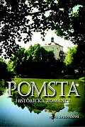 Pomsta - Historická romance