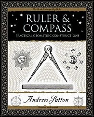 Ruler and Compass : Practical Geometric Constructions