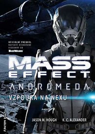 Mass Effect Andromeda 1 - Vzpoura na Nexu