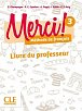 Merci! 3/A2: Guide pédagogique