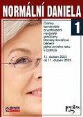 Normální Daniela 1 - Články, komentáře a vystoupení nezávislé senátorky Daniely Kovářové během jejího prvního roku v politice. 11. duben 2022 až 11. duben 2023