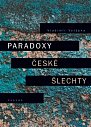 Paradoxy české šlechty