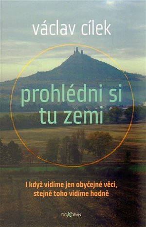 Prohlédni si tu zemi - I když vidíme obyčejné věci, stejně toho vidíme hodně