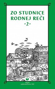 Zo studnice rodnej reči 2 (slovensky)