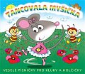 Tancovala myšička - CD