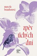 Zpěv tichých dní
