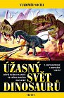 Úžasný svět dinosaurů - 2. vydání